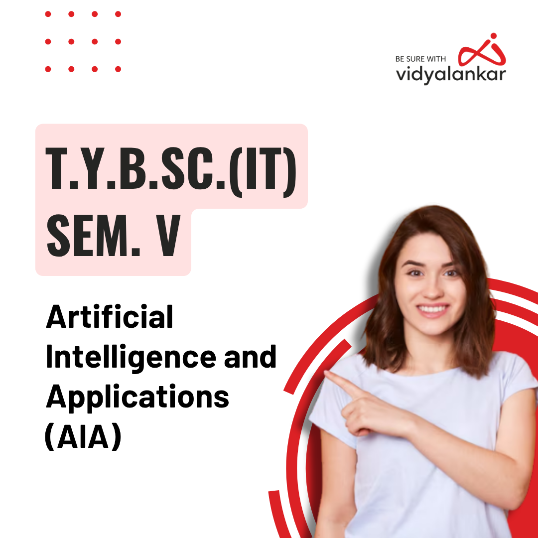 Artificial Intelligence and Applications (AIA) (E-Course) Sem V