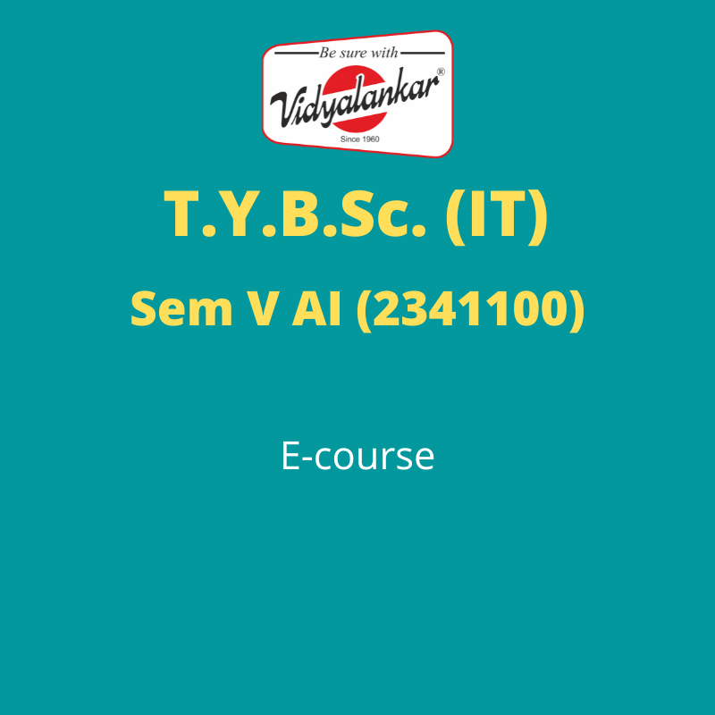 Artificial Intelligence (AI) Sem V