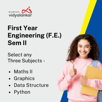First Year Engineering - Sem II - Any Three Subjects