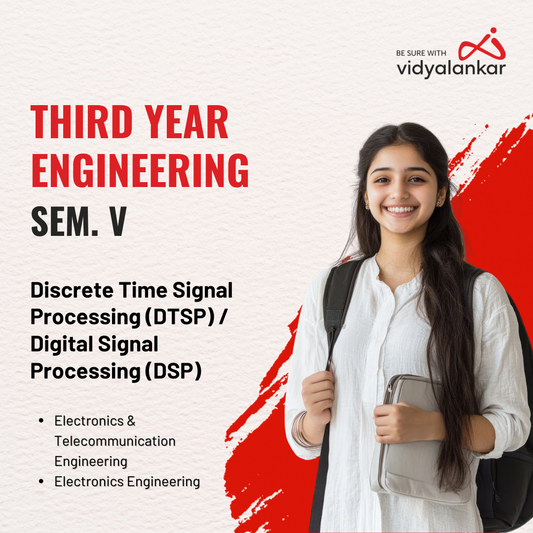 Discrete Time Signal Processing (DTSP) / Digital Signal Processing (DSP)