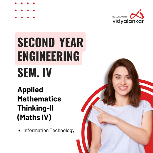 Applied Mathematics Thinking-II (Maths IV)