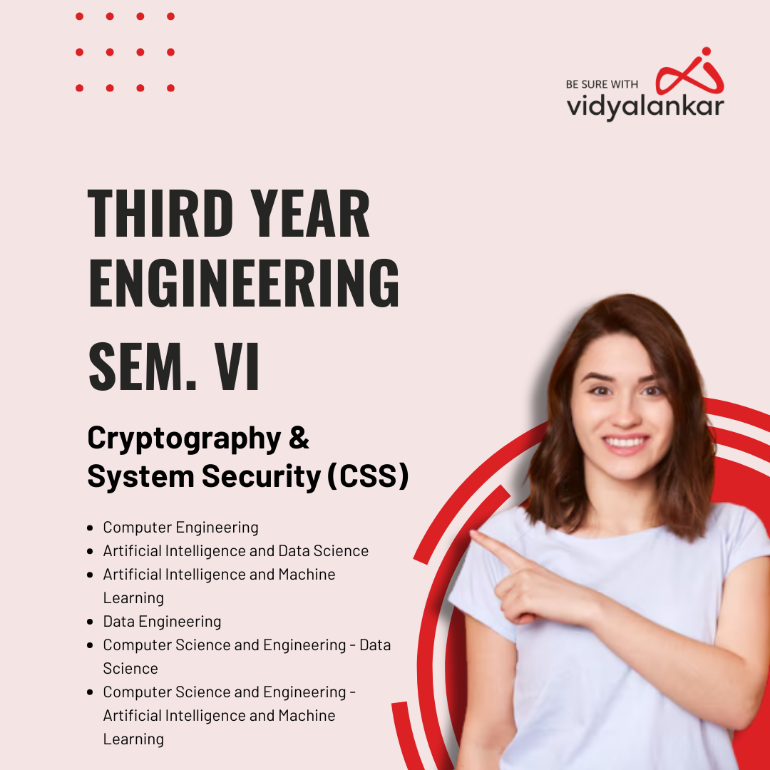 Cryptography & System Security (CSS)